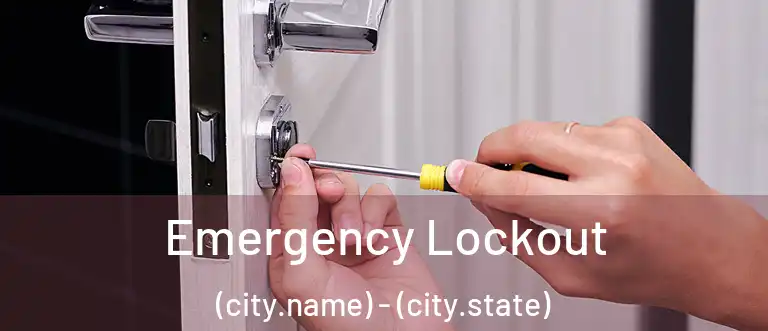  Emergency Lockout (city.name) - (city.state)